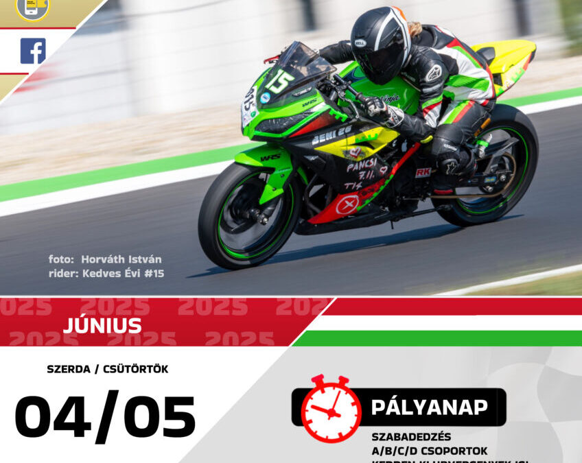 2025.JÚN.04+05. Pannónia-Ring Motoros Nyílt-Napok