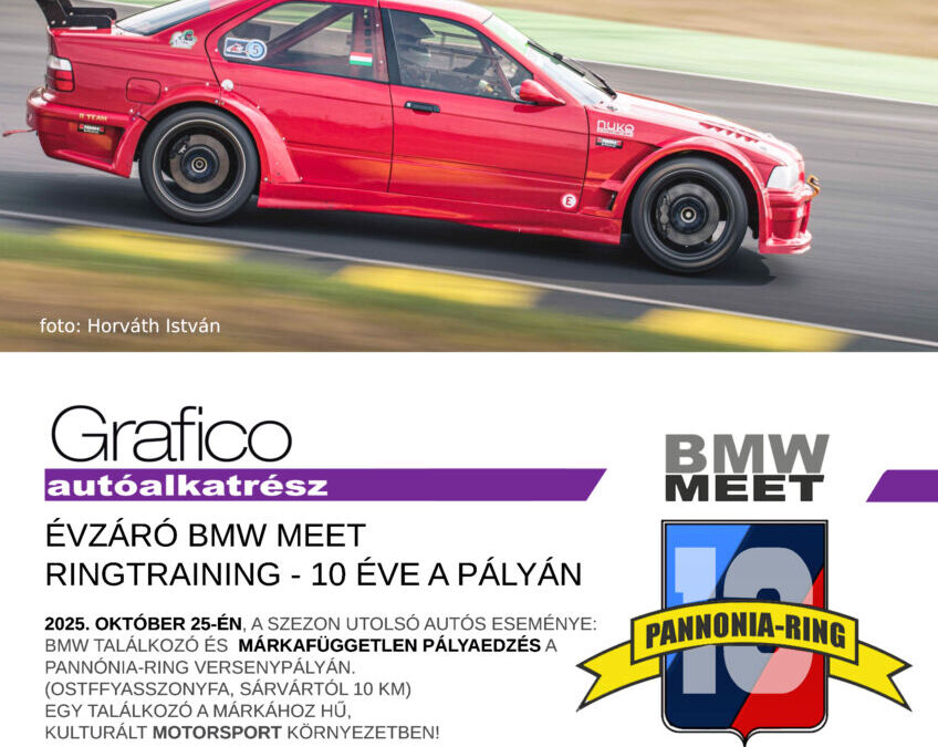 2025.MAR.25. – Őszi BMW MEET, Pannónia-Ring