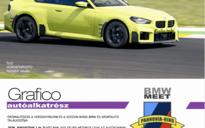 2026.AUG.1+2. – Nyári autós nyílt-napok és BMW MEET, Pannónia-Ring