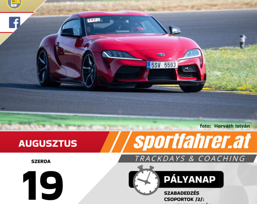 2026.AUG.19. – Pannonia-Ring „Sportfahrer.at” Autós Nap